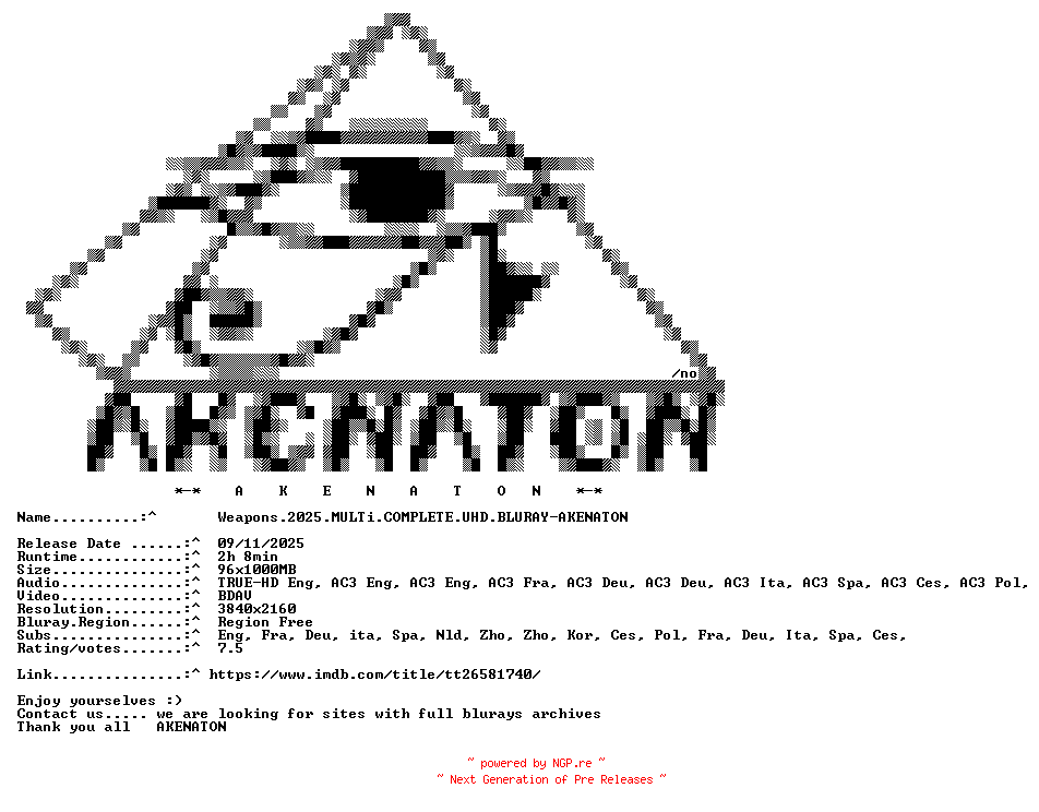 NFO for the release Weapons.2025.MULTi.COMPLETE.UHD.BLURAY-AKENATON by AKENATON