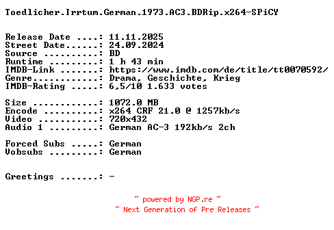 NFO for the release Toedlicher.Irrtum.German.1973.AC3.BDRip.x264-SPiCY by SPiCY