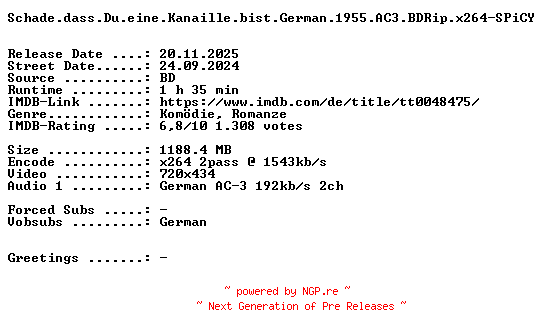 NFO for the release Schade.dass.Du.eine.Kanaille.bist.German.1955.AC3.BDRip.x264-SPiCY by SPiCY