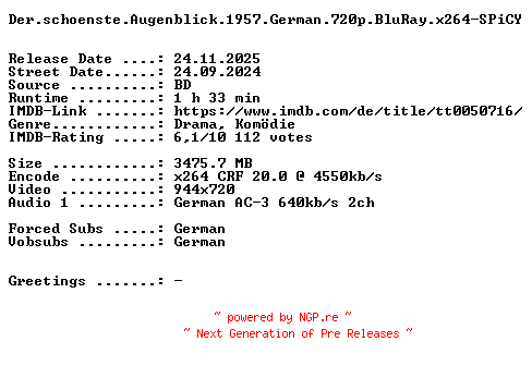NFO for the release Der.schoenste.Augenblick.1957.German.720p.BluRay.x264-SPiCY by SPiCY