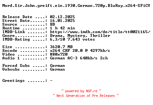 NFO for the release Mord.Sir.John.greift.ein.1930.German.720p.BluRay.x264-SPiCY by SPiCY