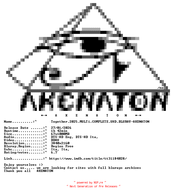 NFO for the release Together.2025.MULTi.COMPLETE.UHD.BLURAY-AKENATON by AKENATON