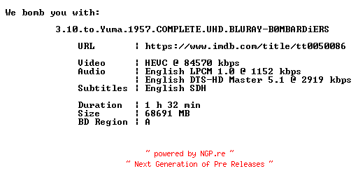 NFO for the release 3.10.to.Yuma.1957.COMPLETE.UHD.BLURAY-B0MBARDiERS by B0MBARDiERS