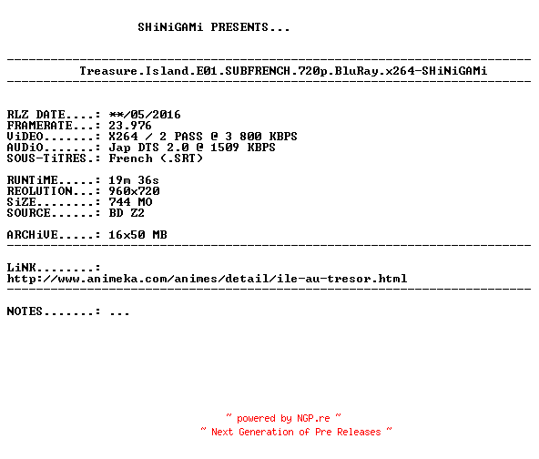 NFO for the release Treasure.Island.E01.SUBFRENCH.720p.BluRay.x264-SHiNiGAMi by SHiNiGAMi