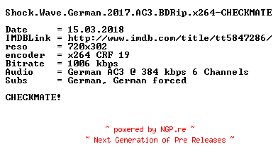 NFO for the release Shock.Wave.German.2017.AC3.BDRip.x264-CHECKMATE by CHECKMATE