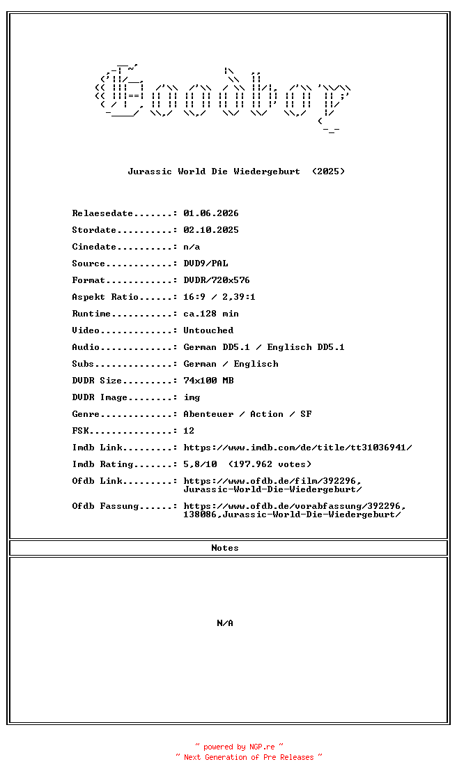 NFO for the release Jurassic.World.Die.Wiedergeburt.GERMAN.2025.DL.COMPLETE.PAL.DVD9-Goodboy by Goodboy