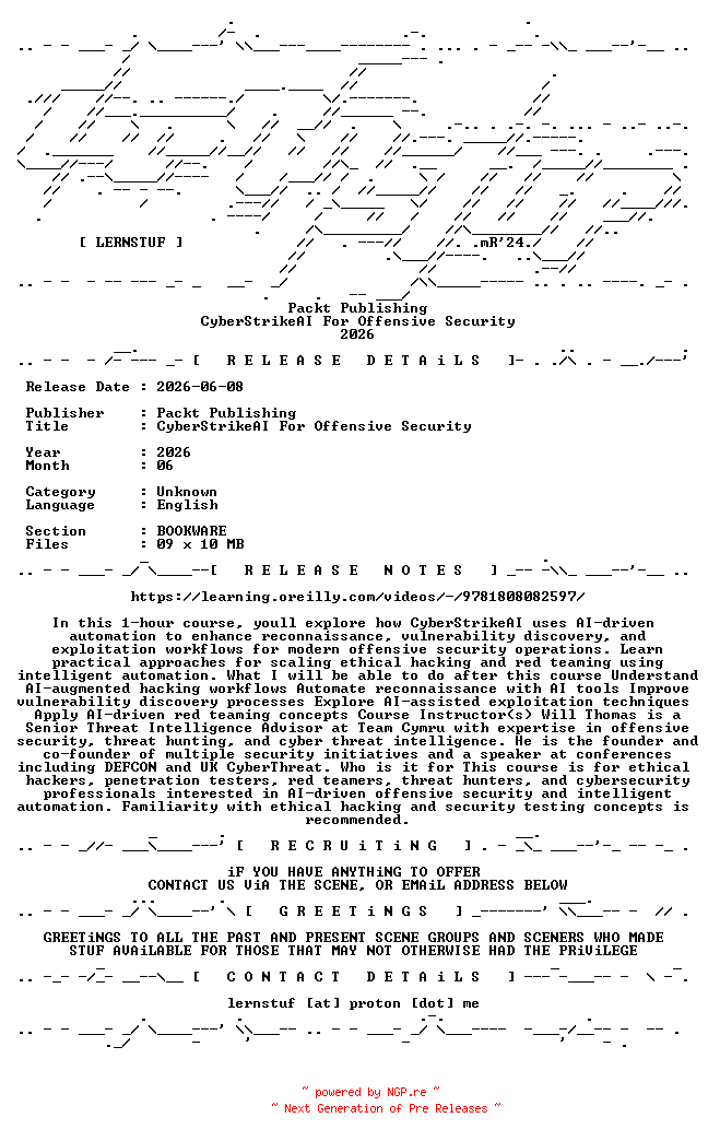 NFO for the release Packt.Publishing.-.CyberStrikeAI.For.Offensive.Security.2026.BOOKWARE-LERNSTUF by LERNSTUF