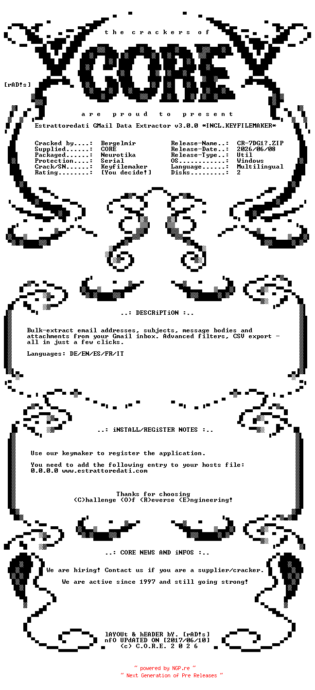 NFO for the release Estrattoredati.GMail.Data.Extractor.v3.0.0.Multilingual.Incl.Keyfilemaker-CORE by CORE