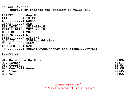 NFO for the release Jay_B-TR.EE-EP-16BIT-WEB-FLAC-2026-ENRiCH by ENRiCH