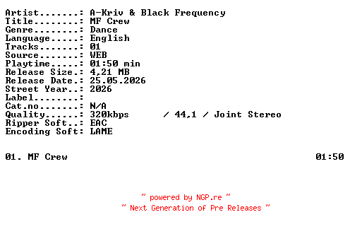 NFO for the release A-Kriv_and_Black_Frequency-MF_Crew-SINGLE-WEB-2026-XTC_iNT by XTC_iNT