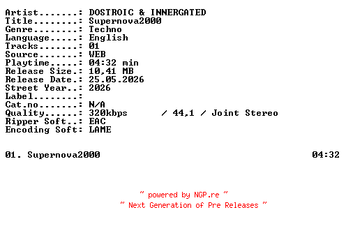 NFO for the release DOSTROIC_and_INNERGATED-Supernova2000-SINGLE-WEB-2026-XTC_iNT by XTC_iNT