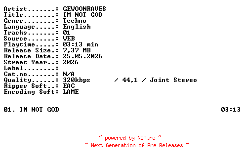 NFO for the release GEWOONRAVES-IM_NOT_GOD-SINGLE-WEB-2026-XTC_iNT by XTC_iNT