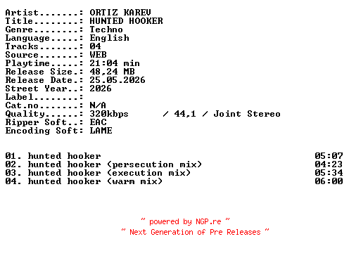 NFO for the release ORTIZ_KAREV-HUNTED_HOOKER-WEB-2026-XTC_iNT by XTC_iNT