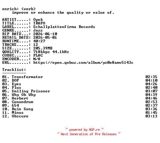 NFO for the release Opek-TRAFO-16BIT-WEB-FLAC-2026-ENRiCH by ENRiCH
