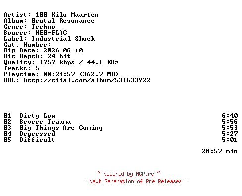 NFO for the release 100_Kilo_Maarten-Brutal_Resonance-EP-24BIT-WEB-FLAC-2026-HFC by HFC