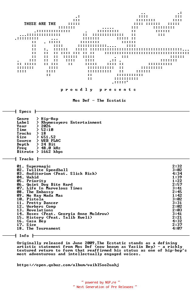 NFO for the release Mos_Def-The_Ecstatic-Reissue_Deluxe_Edition-24BIT-WEB-FLAC-2026-TiMES by TiMES