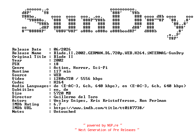 NFO for the release Blade.II.2002.GERMAN.DL.720p.WEB.H264.iNTERNAL-SunDry by SunDry