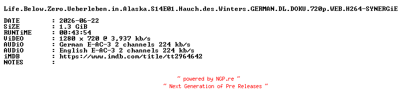 NFO for the release Life.Below.Zero.Ueberleben.in.Alaska.S14E01.Hauch.des.Winters.GERMAN.DL.DOKU.720p.WEB.H264-SYNERGiE by SYNERGiE