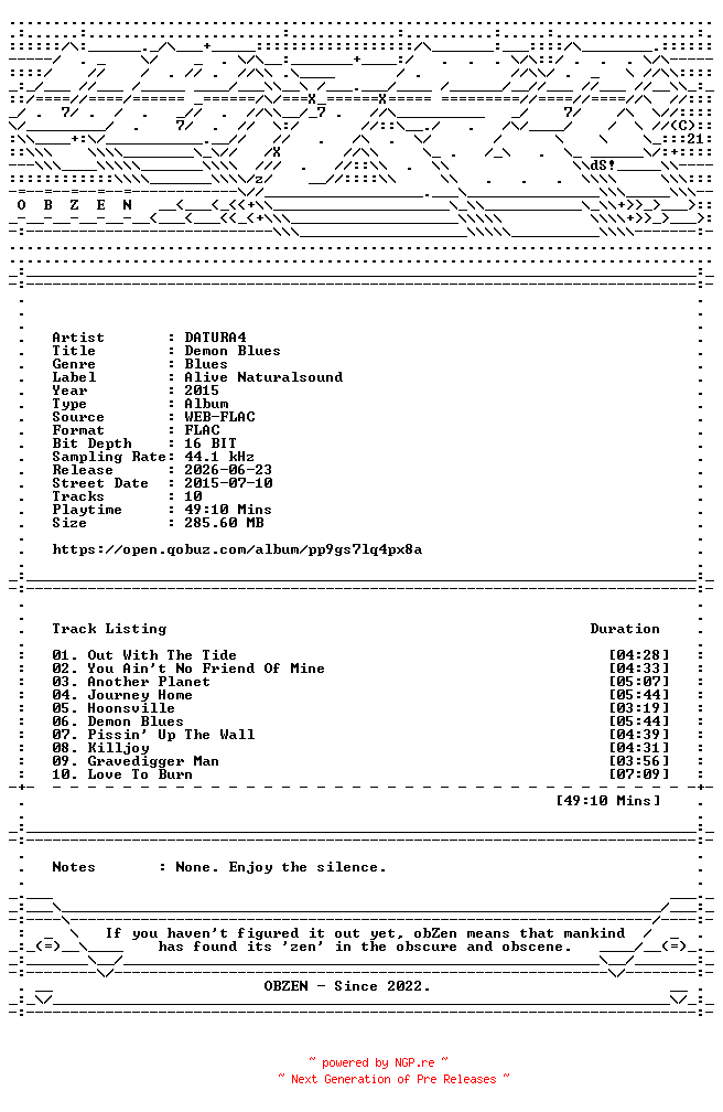 NFO for the release DATURA4-Demon_Blues-16BIT-WEB-FLAC-2015-OBZEN by OBZEN