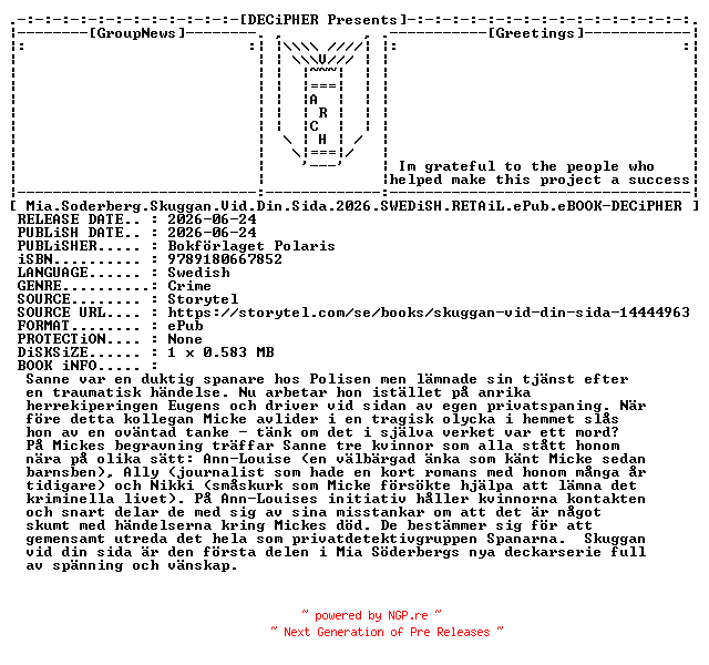 NFO for the release Mia.Soderberg.Skuggan.Vid.Din.Sida.2026.SWEDiSH.RETAiL.ePub.eBOOK-DECiPHER by DECiPHER