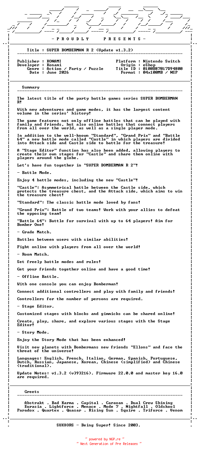 NFO for the release SUPER_BOMBERMAN_R_2_Update_v1.3.2_NSW-SUXXORS by SUXXORS