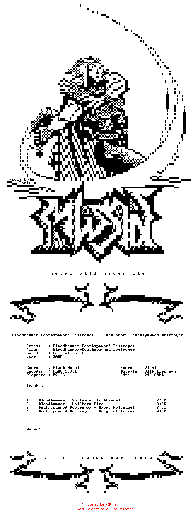 NFO for the release Bloodhammer-Deathspawned_Destroyer-Bloodhammer-Deathspawned_Destroyer-Split-EP-FLAC-2005-mwnd by mwnd