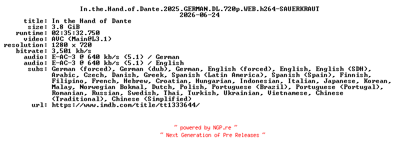 NFO for the release In.the.Hand.of.Dante.2025.GERMAN.DL.720p.WEB.h264-SAUERKRAUT by SAUERKRAUT