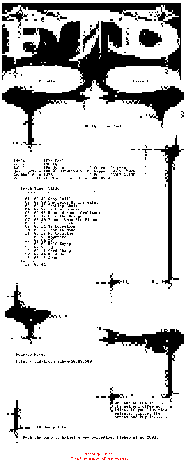 NFO for the release MC_IQ-The_Fool-WEB-2026-FTD by FTD