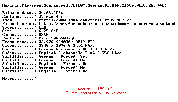 NFO for the release Maximum.Pleasure.Guaranteed.S01E07.German.DL.HDR.2160p.WEB.h265-W4K by W4K
