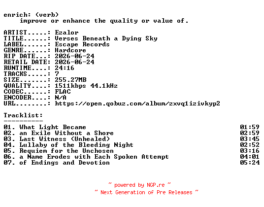 NFO for the release Ezalor-Verses_Beneath_a_Dying_Sky-EP-24BIT-WEB-FLAC-2026-ENRiCH by ENRiCH