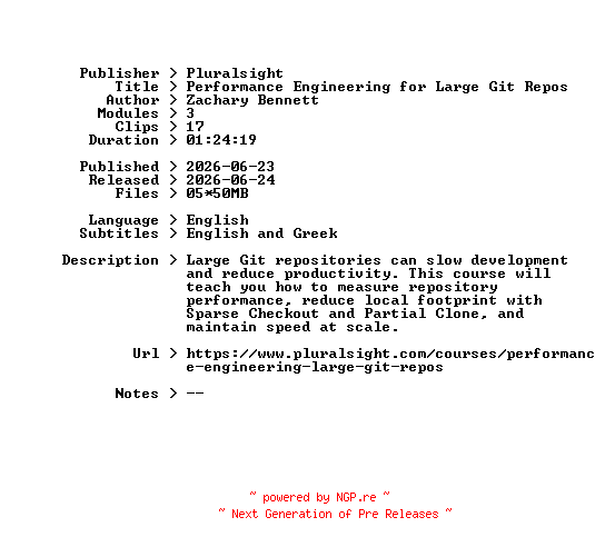 NFO for the release Pluralsight.Performance.Engineering.for.Large.Git.Repos.2026.BOOKWARE-GETH by GETH