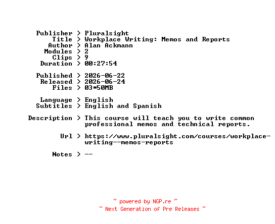 NFO for the release Pluralsight.Workplace.Writing.Memos.and.Reports.2026.BOOKWARE-GETH by GETH