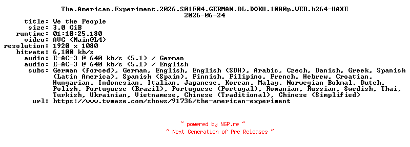 NFO for the release The.American.Experiment.2026.S01E04.GERMAN.DL.DOKU.1080p.WEB.h264-HAXE by HAXE