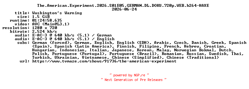 NFO for the release The.American.Experiment.2026.S01E05.GERMAN.DL.DOKU.720p.WEB.h264-HAXE by HAXE