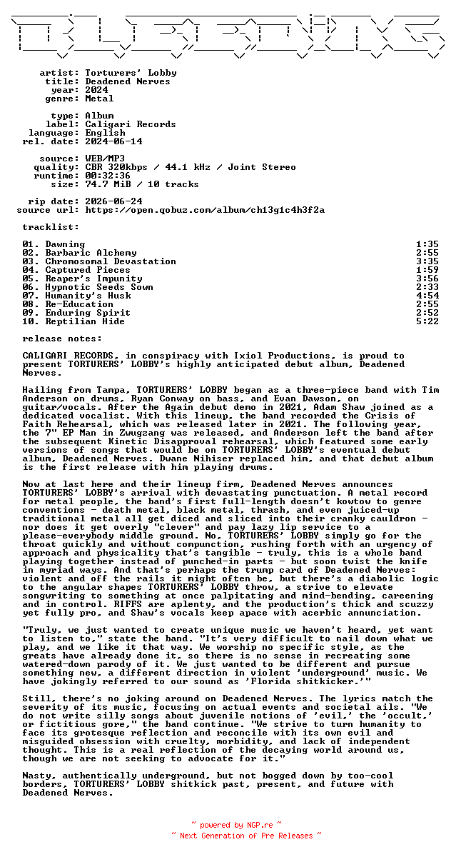 NFO for the release Torturers_Lobby-Deadened_Nerves-WEB-2024-BLEEDiNG by BLEEDiNG