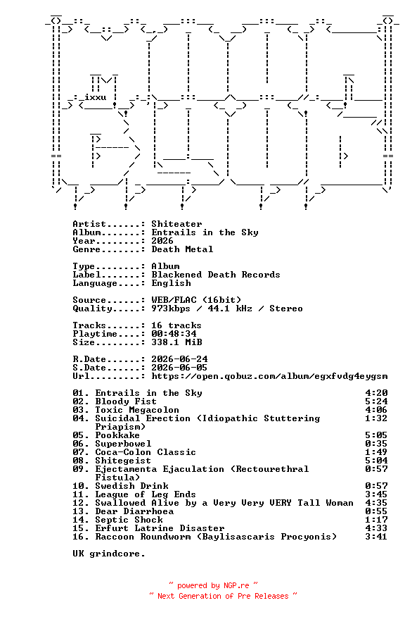 NFO for the release Shiteater-Entrails_in_the_Sky-16BIT-WEB-FLAC-2026-MOONBLOOD by MOONBLOOD