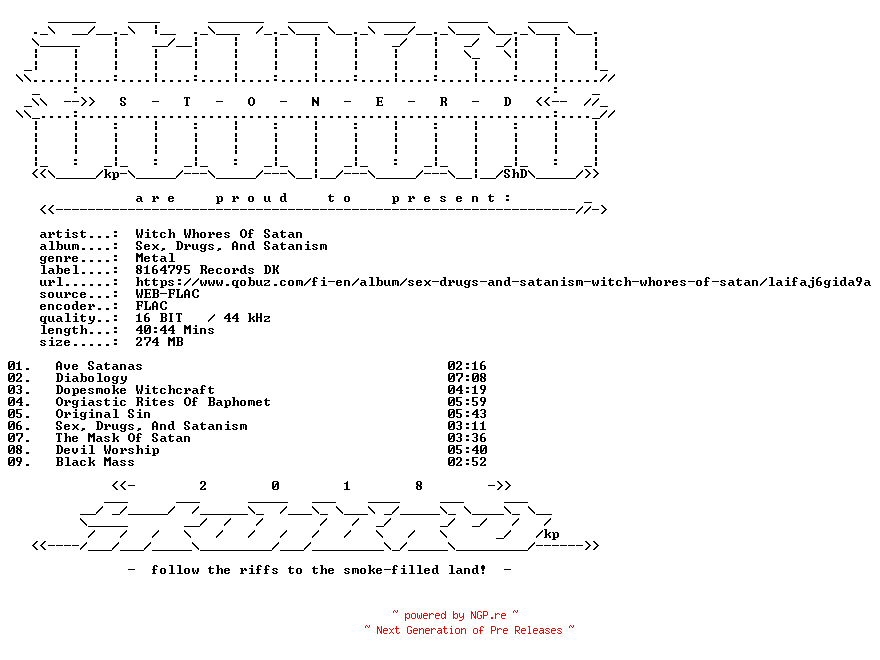 NFO for the release Witch_Whores_Of_Satan-Sex_Drugs_And_Satanism-16BIT-WEB-FLAC-2024-STONERD by STONERD