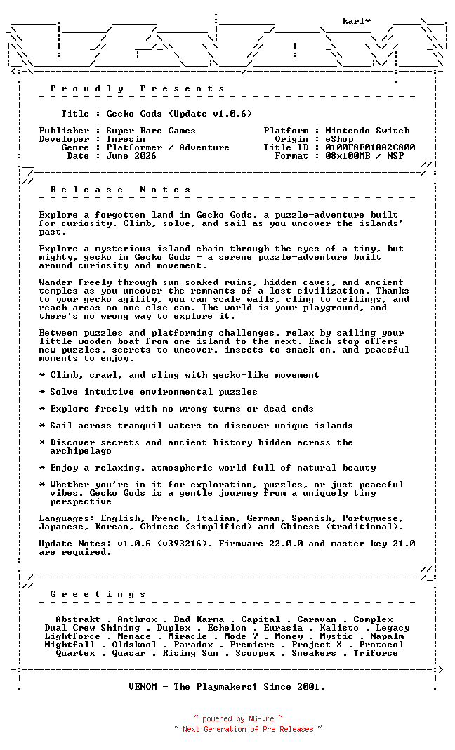 NFO for the release Gecko_Gods_Update_v1.0.6_NSW-VENOM by VENOM