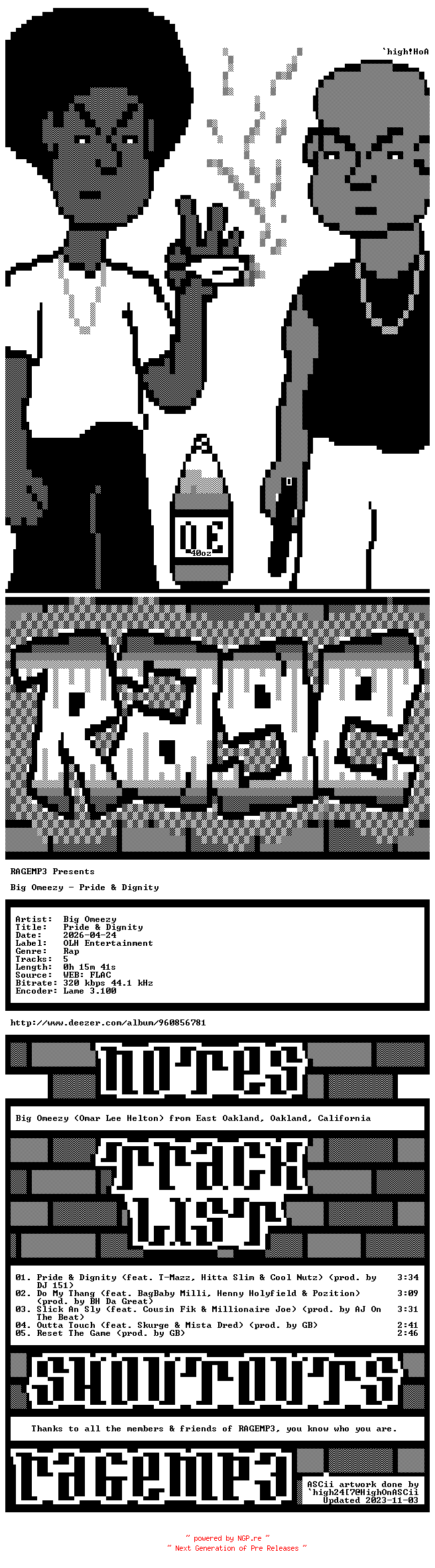 NFO for the release Big_Omeezy-Pride_And_Dignity-EP-WEB-2026-RAGEMP3 by RAGEMP3