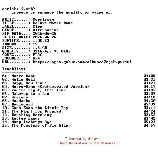 NFO for the release Morrissey-Deluxe_Notre-Dame-24BIT-WEB-FLAC-2026-ENRiCH by ENRiCH