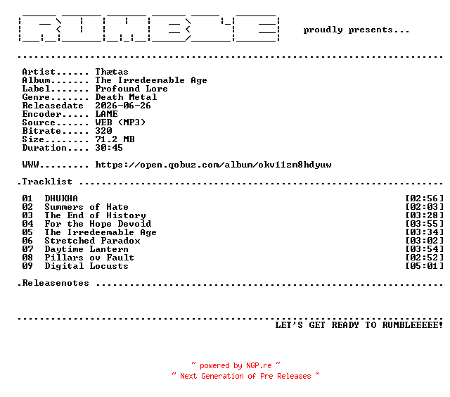 NFO for the release Thaetas-The_Irredeemable_Age-(WEB)-2026-RUMBLE by RUMBLE