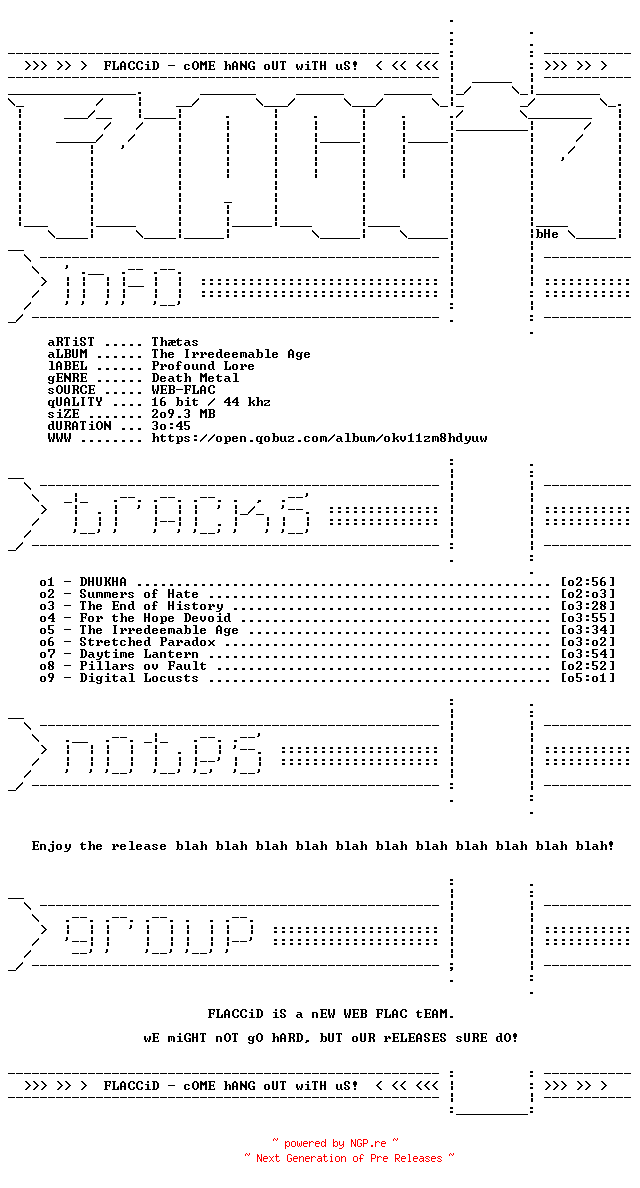 NFO for the release Thaetas-The_Irredeemable_Age-16BIT-WEB-FLAC-2026-FLACCiD by FLACCiD