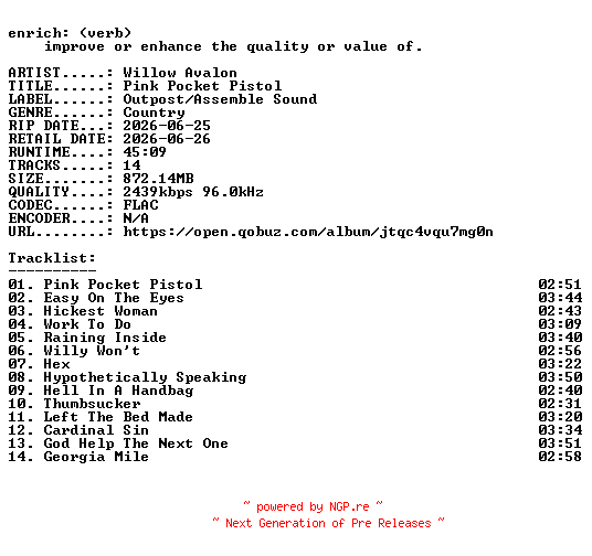 NFO for the release Willow_Avalon-Pink_Pocket_Pistol-24BIT-WEB-FLAC-2026-ENRiCH by ENRiCH