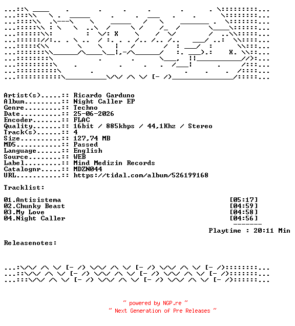 NFO for the release Ricardo_Garduno-Night_Caller_EP-MDZN044-16BIT-WEB-FLAC-2026-WAVED by WAVED