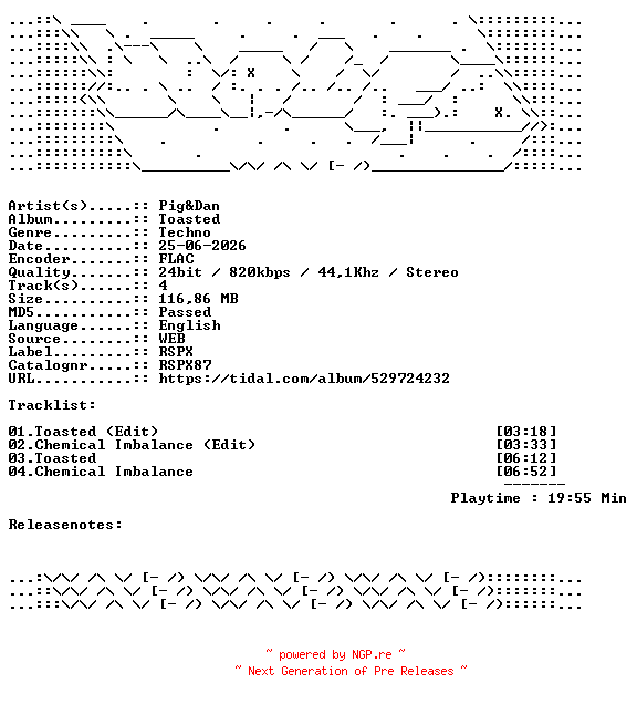 NFO for the release Pig_And_Dan-Toasted-RSPX87-24BIT-WEB-FLAC-2026-WAVED by WAVED