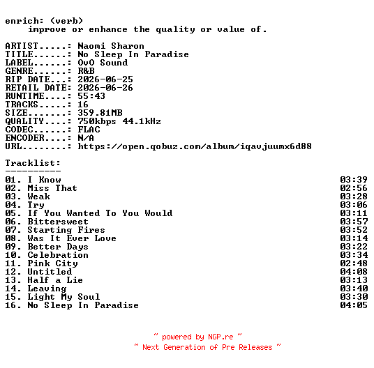 NFO for the release Naomi_Sharon-No_Sleep_In_Paradise-16BIT-WEB-FLAC-2026-ENRiCH by ENRiCH
