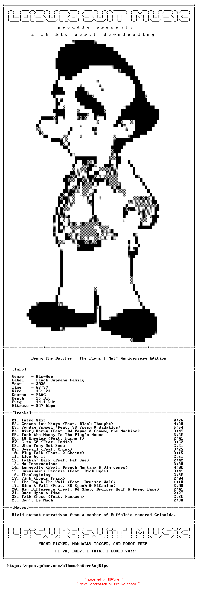 NFO for the release Benny_The_Butcher-The_Plugs_I_Met-Anniversary_Edition-16BIT-WEB-FLAC-2026-LSM by LSM