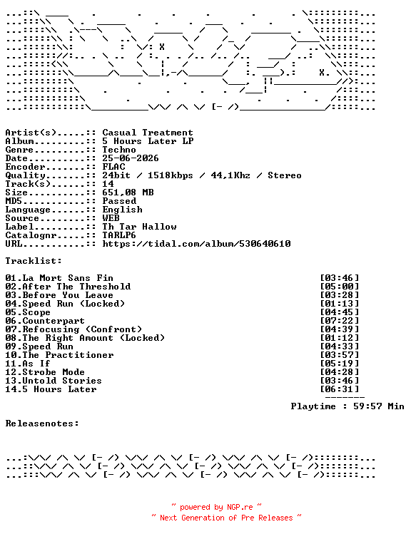 NFO for the release Casual_Treatment-5_Hours_Later_LP-TARLP6-24BIT-WEB-FLAC-2026-WAVED by WAVED