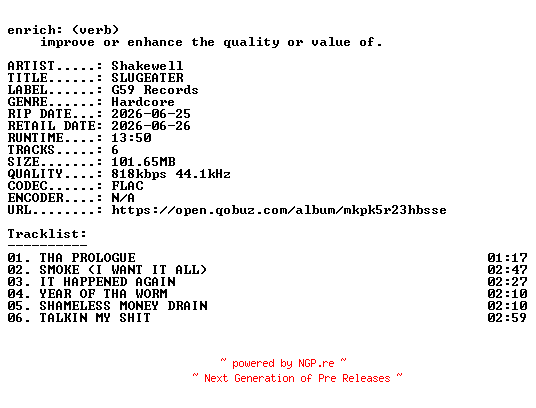NFO for the release Shakewell-SLUGEATER-EP-16BIT-WEB-FLAC-2026-ENRiCH by ENRiCH
