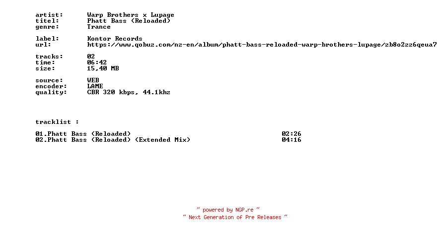 NFO for the release Warp_Brothers_X_Lupage_-_Phatt_Bass_(Reloaded)-WEB-2026-BITCOINS by BITCOINS